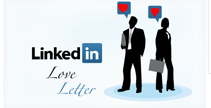 Linkedin Love Letter: How to Use Your Linkedin Profile to Get Lucky in Love